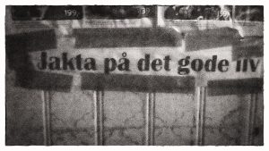 Jakta på det gode liv